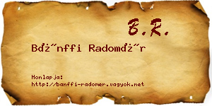 Bánffi Radomér névjegykártya